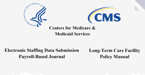 CMS Payroll-Based Journal (PBJ) Policy Manual