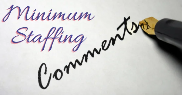 comments-on-minimum-staffing-study